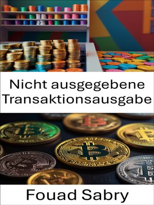 cover image of Nicht ausgegebene Transaktionsausgabe